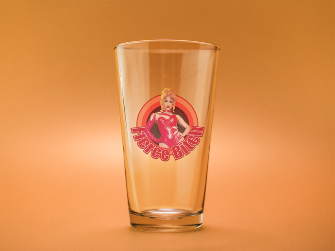 Fierce Bitch Pint Glass